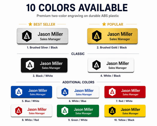 Available colors for custom engraved plastic name badges made from ABS two-color engraving plastic including brushed silver, brushed gold, black, white, blue, red, green and yellow