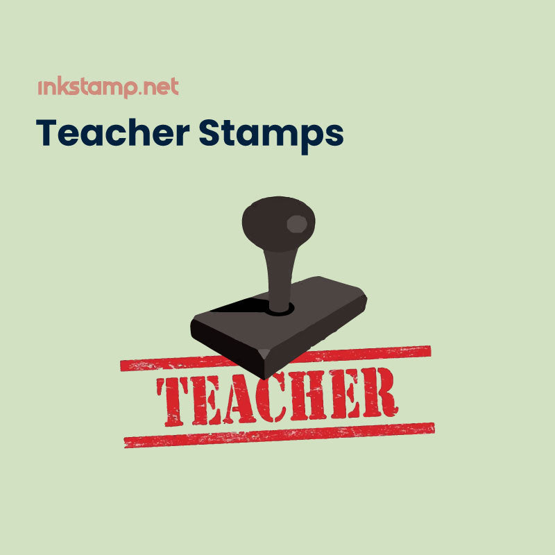 Educational Teacher Stamps - Custom & Motivational – INKSTAMP.NET