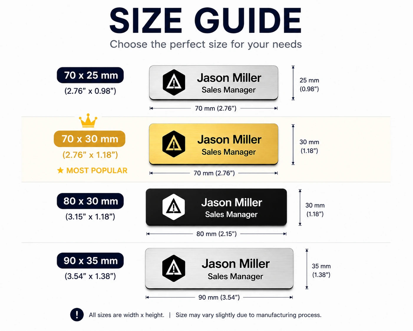 Size guide for custom engraved plastic name tags available in 70 x 25 mm, 70 x 30 mm, 80 x 30 mm and 90 x 35 mm sizes